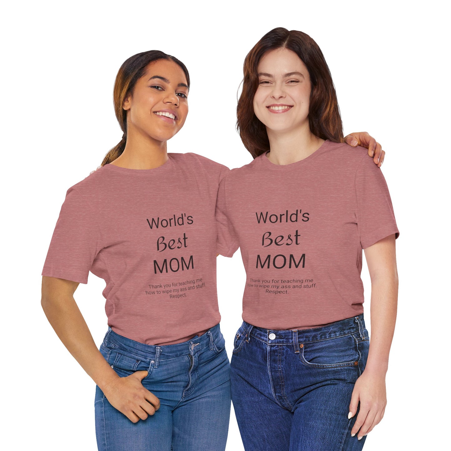 Unisex Jersey Short Sleeve "World's Best Mom" T-shirts | Tee