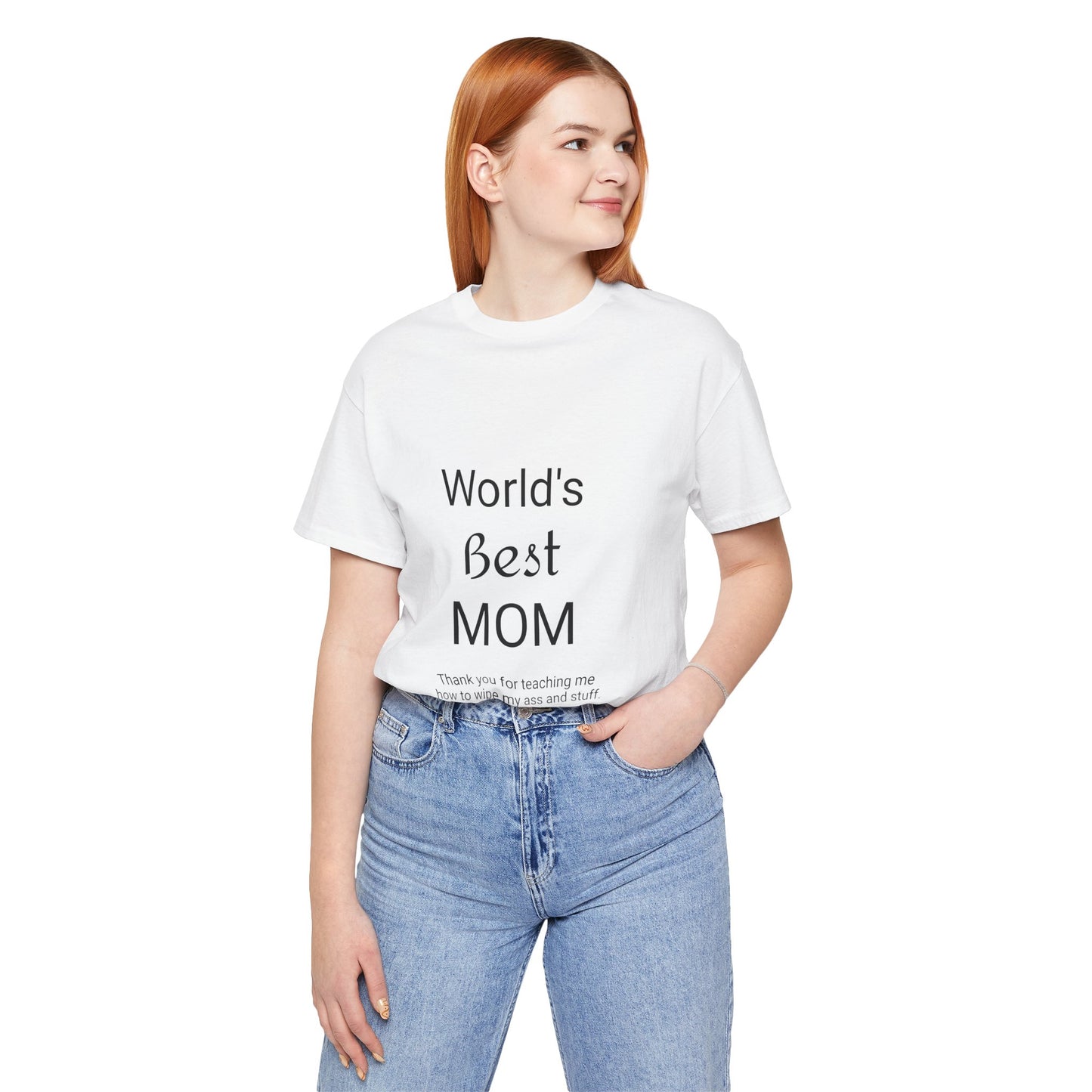 Unisex Jersey Short Sleeve "World's Best Mom" T-shirts | Tee