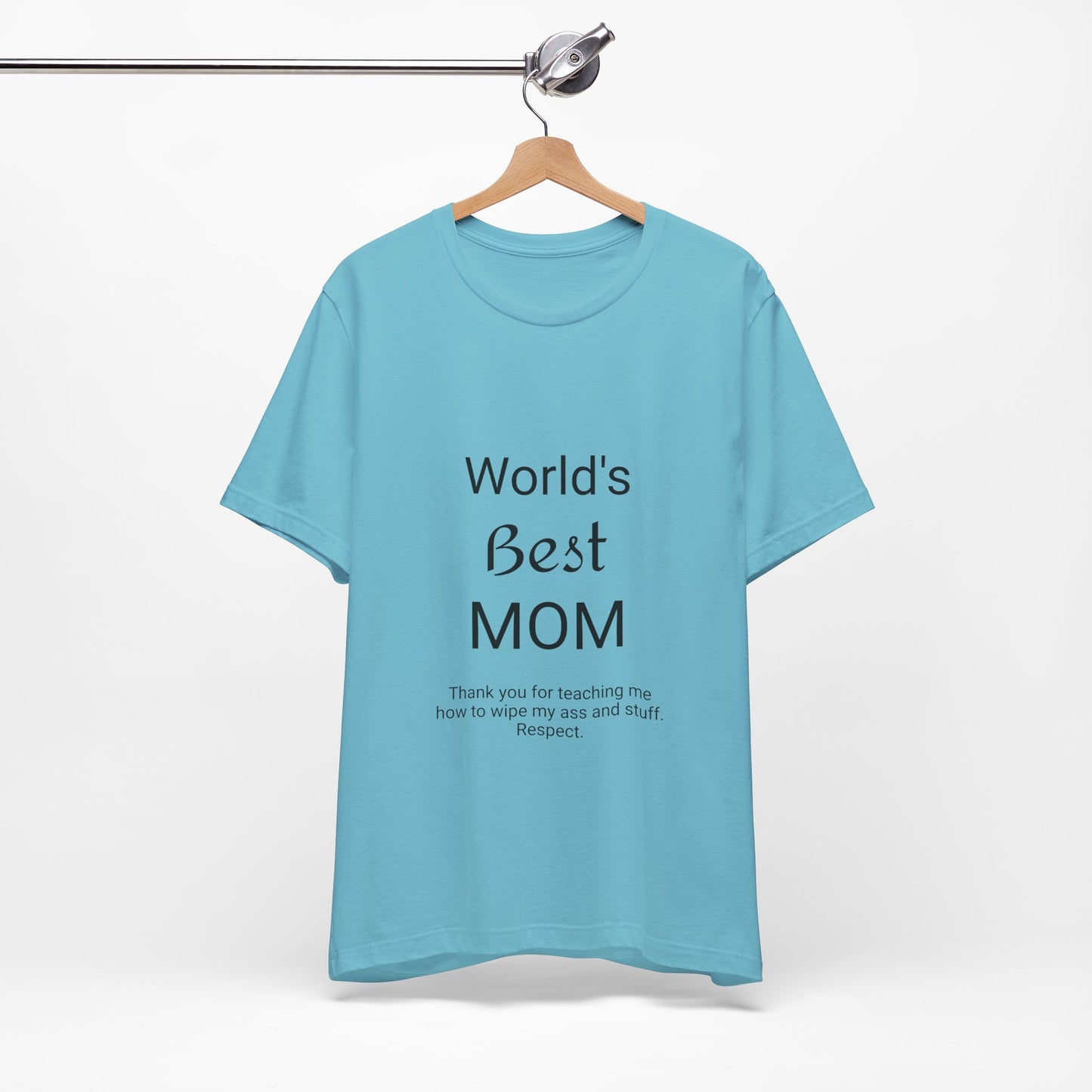 Unisex Jersey Short Sleeve "World's Best Mom" T-shirts | Tee