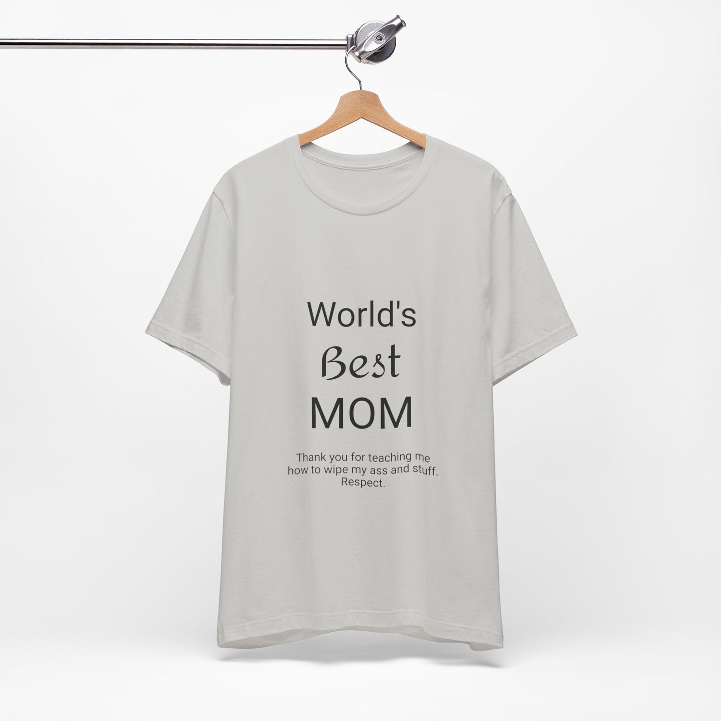 Unisex Jersey Short Sleeve "World's Best Mom" T-shirts | Tee