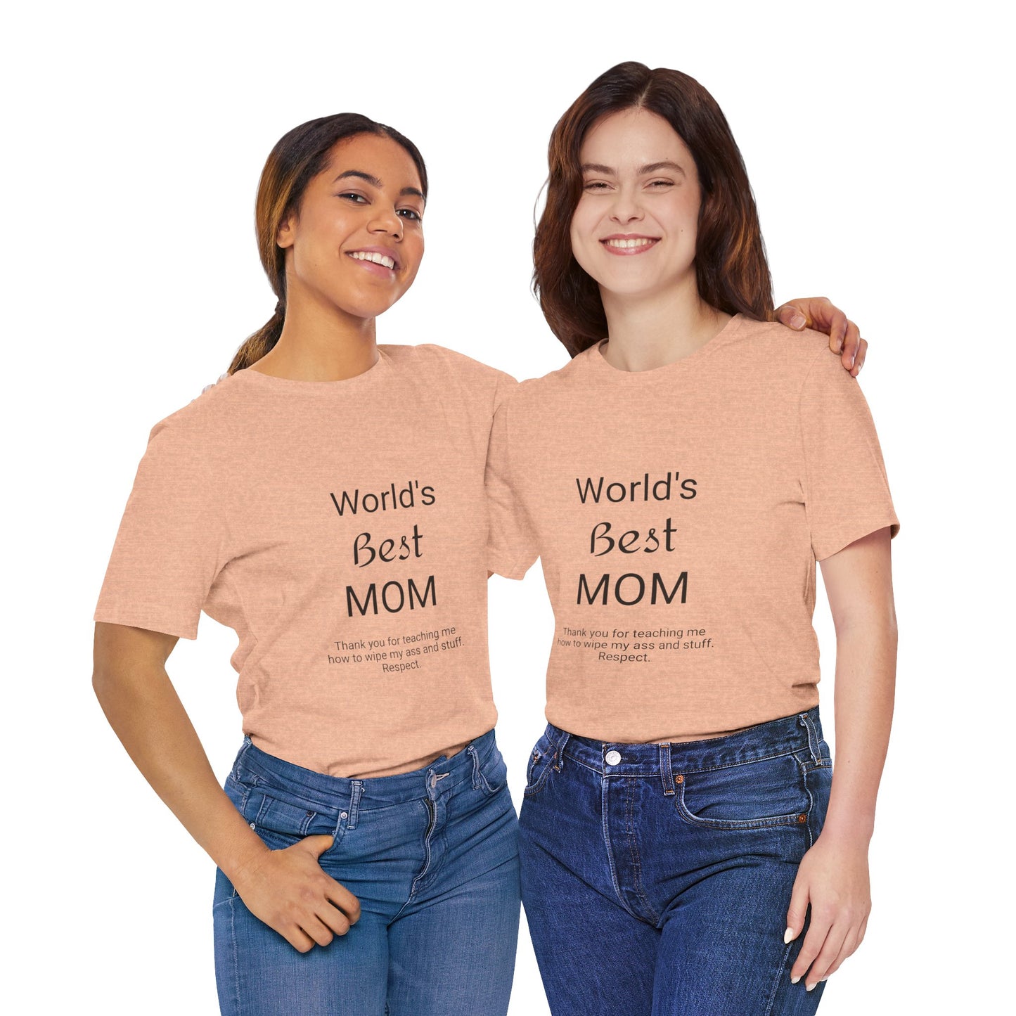 Unisex Jersey Short Sleeve "World's Best Mom" T-shirts | Tee