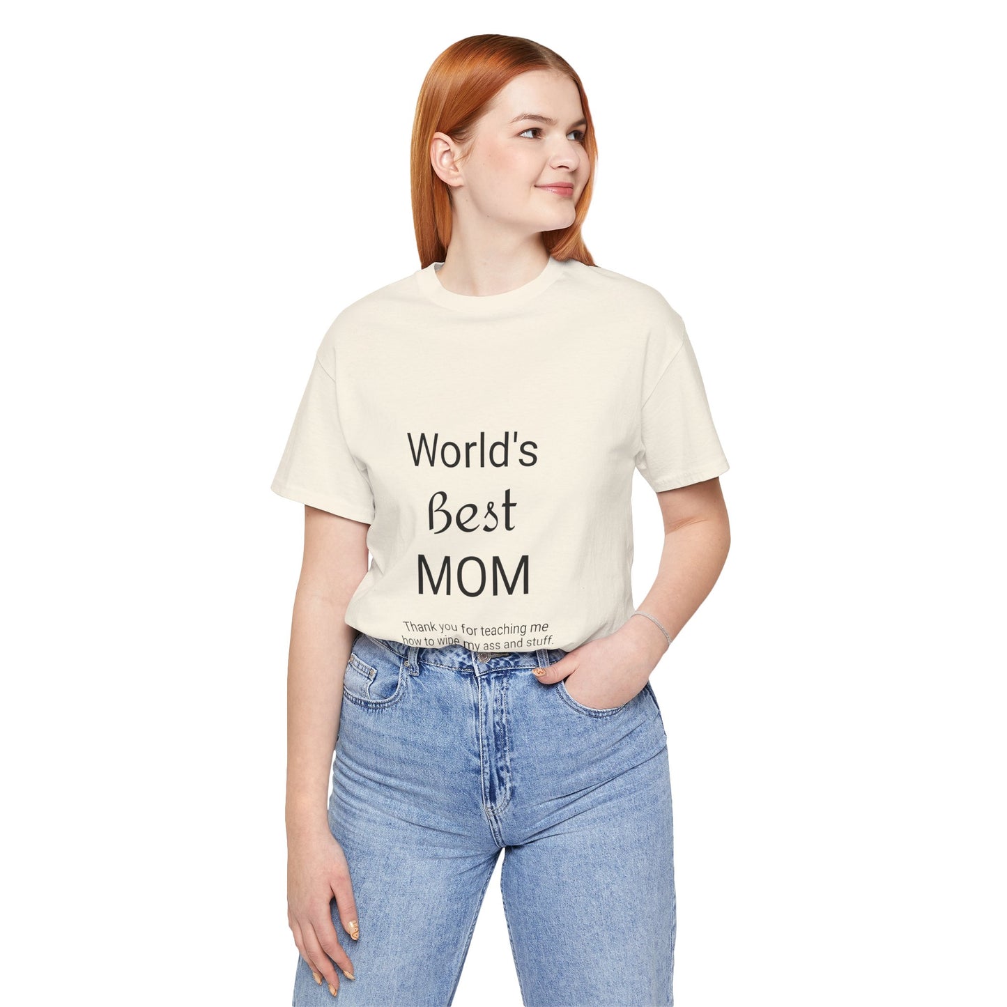 Unisex Jersey Short Sleeve "World's Best Mom" T-shirts | Tee