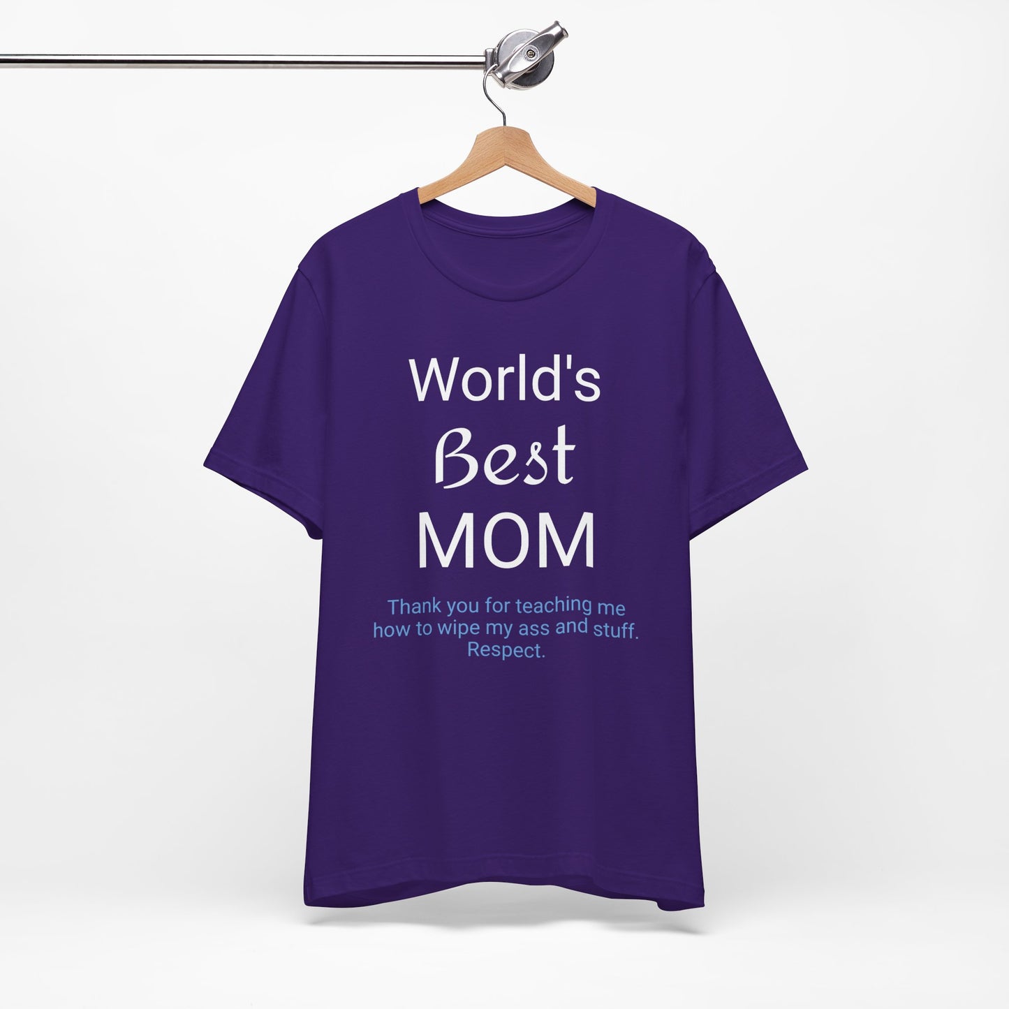 Unisex Jersey Short Sleeve "World's Best Mom" T-shirts | Tee