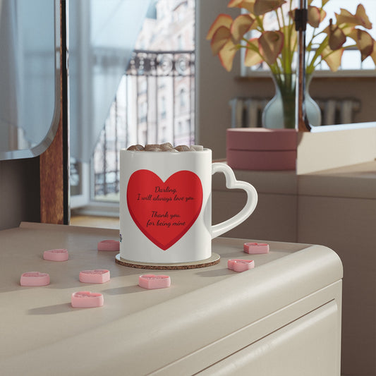 Heart - Shaped Mug - Sweet Quote 'Darling I Will Always Love You' - Perfect Gift for Loved OnesSush Dopamine Decor