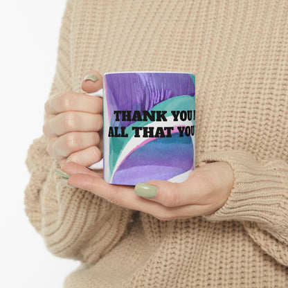 "Thank you Mom" Mug 11ozSush Dopamine Decor