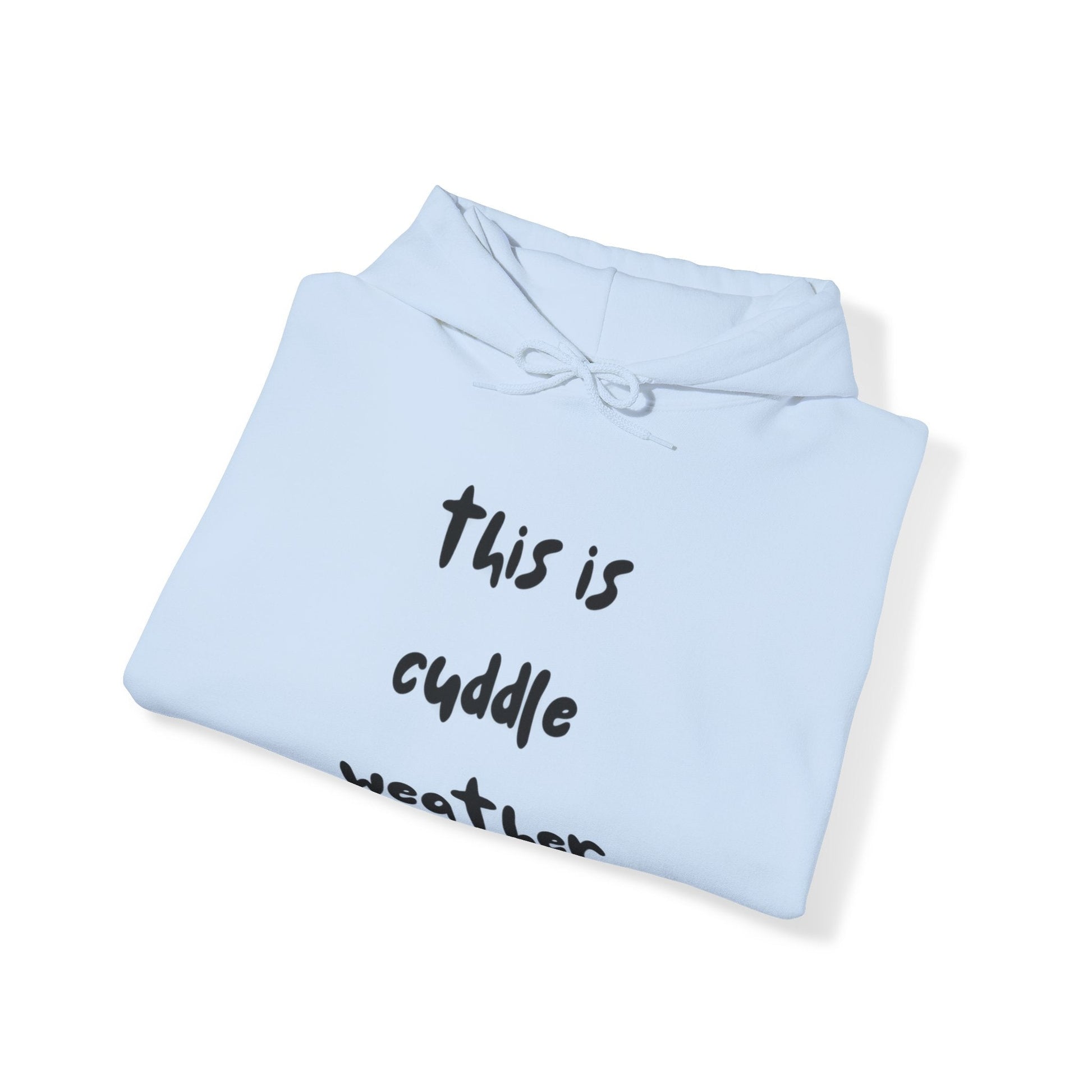 Unisex Heavy Blend™ Hooded Sweatshirt - This is Cuddle WeatherSush Dopamine Decor