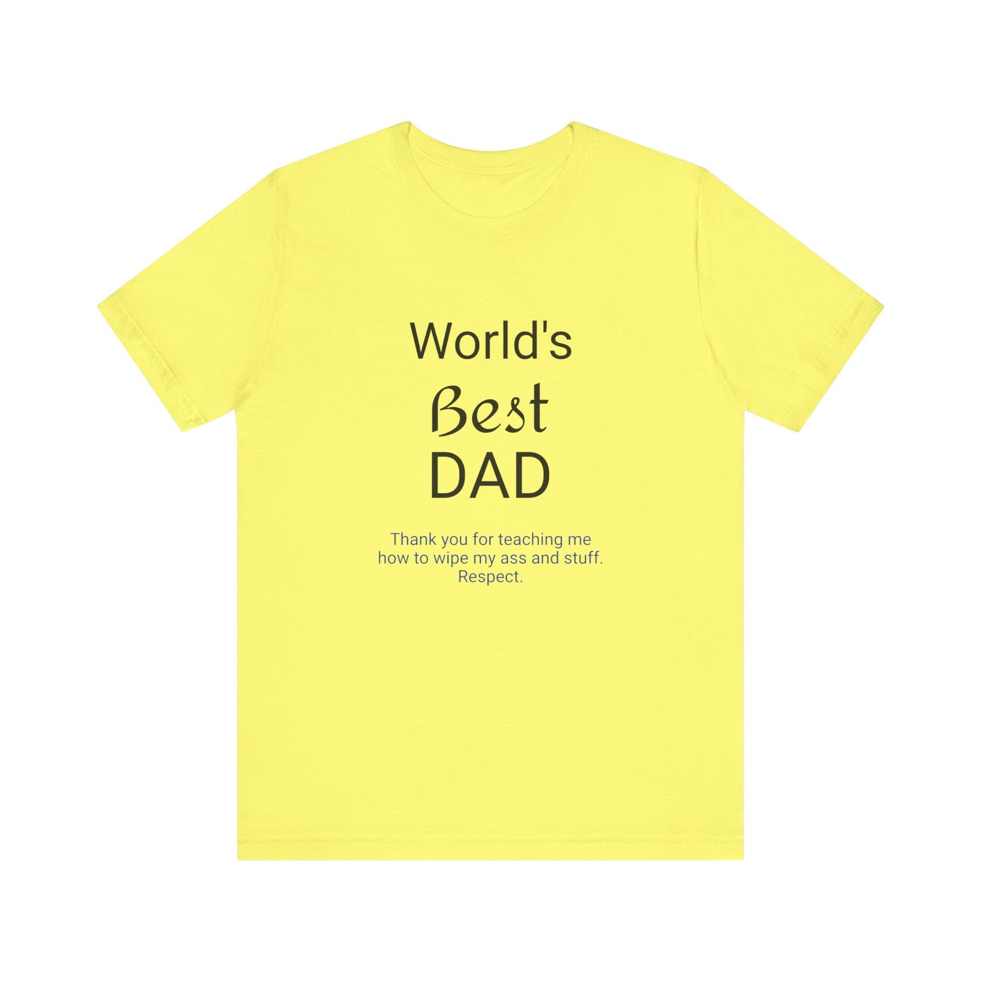 '"Worlds Best Dad'" Short Sleeve Funny T - Shirt,Sush Dopamine Decor